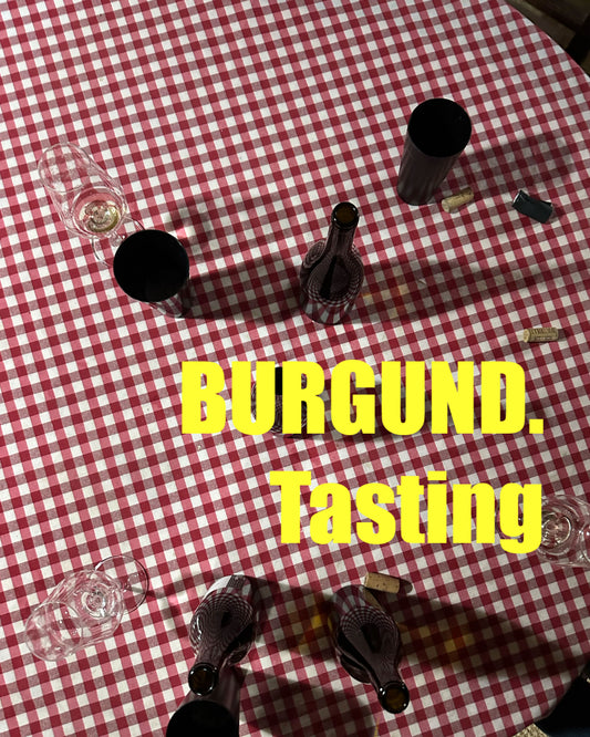 Burgund Tasting